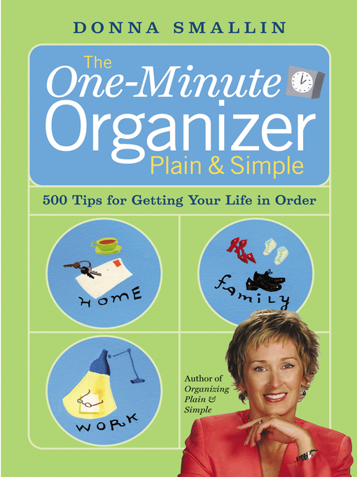 Title details for The One-Minute Organizer by Donna Smallin - Available